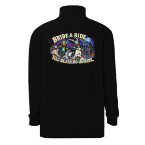 Bride & Ride – Unisex Fleece Quarter-Zip Pullover