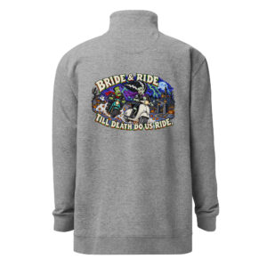 Bride & Ride – Women’s/Unisex Fleece Quarter-Zip Pullover